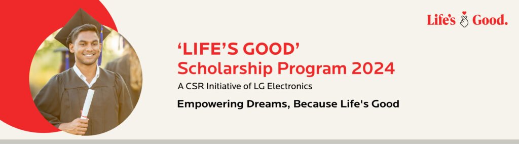 life’s good scholarship program 2024