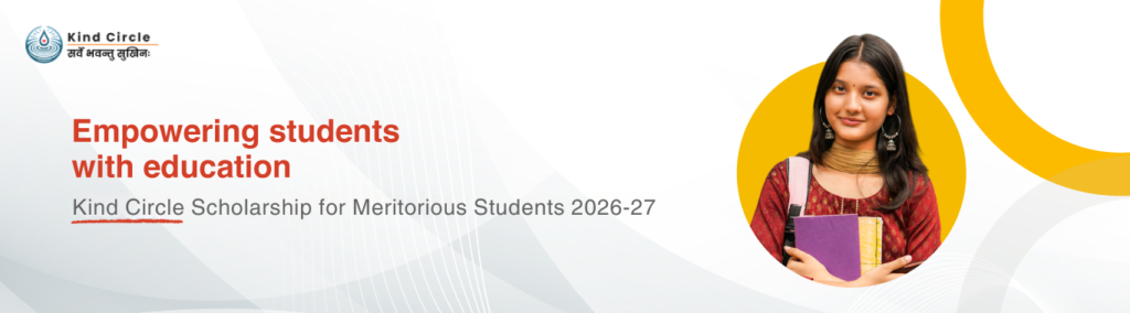 Kind Circle Scholarship for Meritorious Students 2026-27