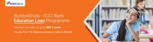 Buddy4Study – ICICI Bank Education Loan Programme