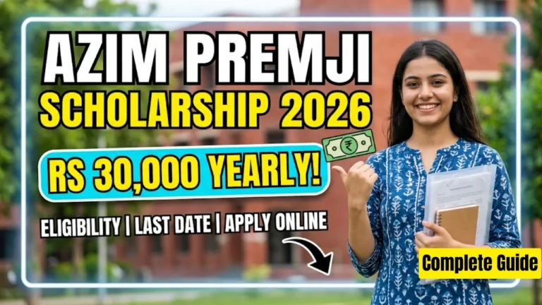 Azim Premji Scholarship 2026